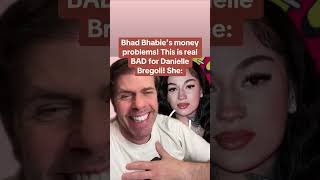 Bhad Bhabie's Money Problems! This Is Real BAD For Danielle Bregoli! She: