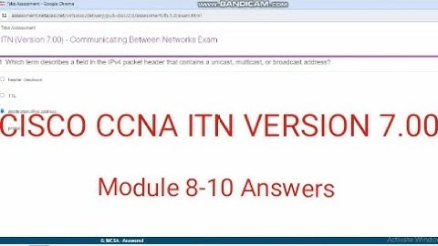 Cisco CCNA Module 8-10 Answers ITN Version 7.00 | ccna module 8-10 answers | module 8-10 answers