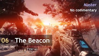 Titanfall 2 Walkthrough #06 - The Beacon | Master | No commentary