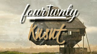 Fourtwnty-KUSUT(Lirik video)