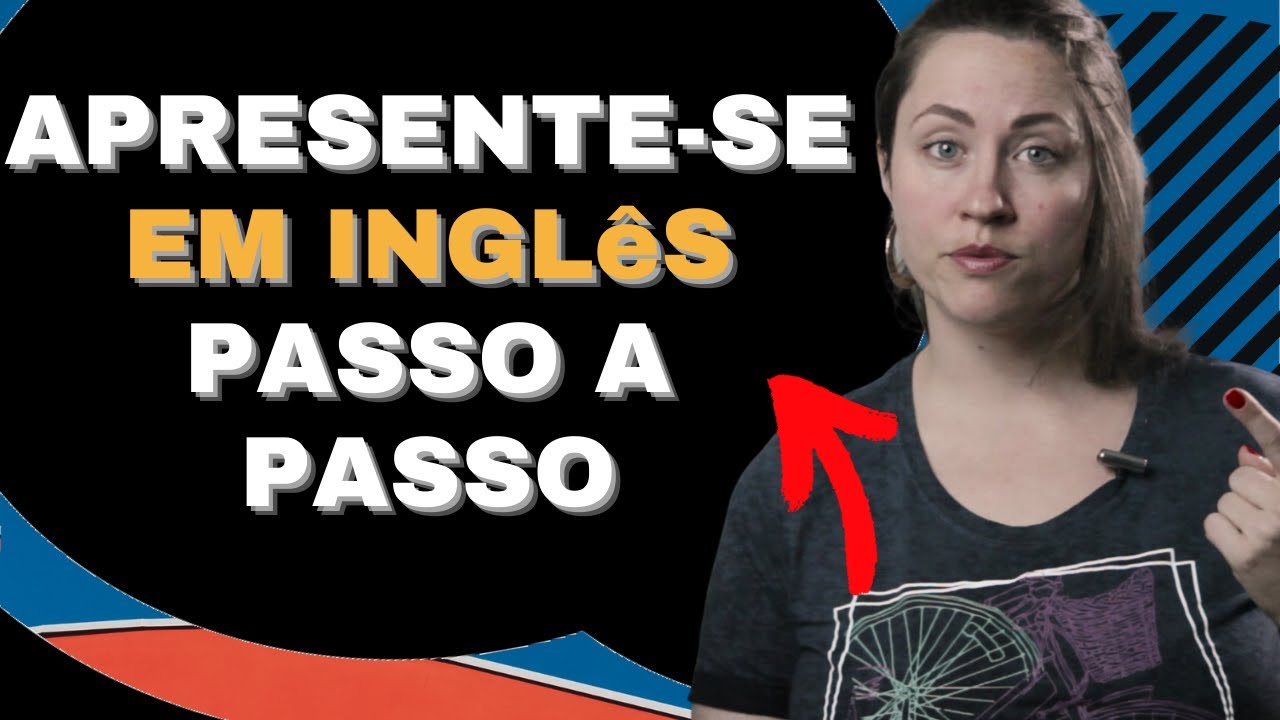VOU FALAR INGLÊS: APRENDER COMO FAZER SUA APRESENTAÇÃO PESSOAL EM ...