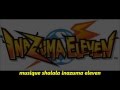 Inazuma eleven musique shalala   officiel