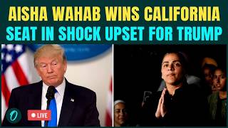 Dem Aisha Wahab SILENCES MAGA Camp After Historic Win From California Seat, Trump Stunned? | US LIVE