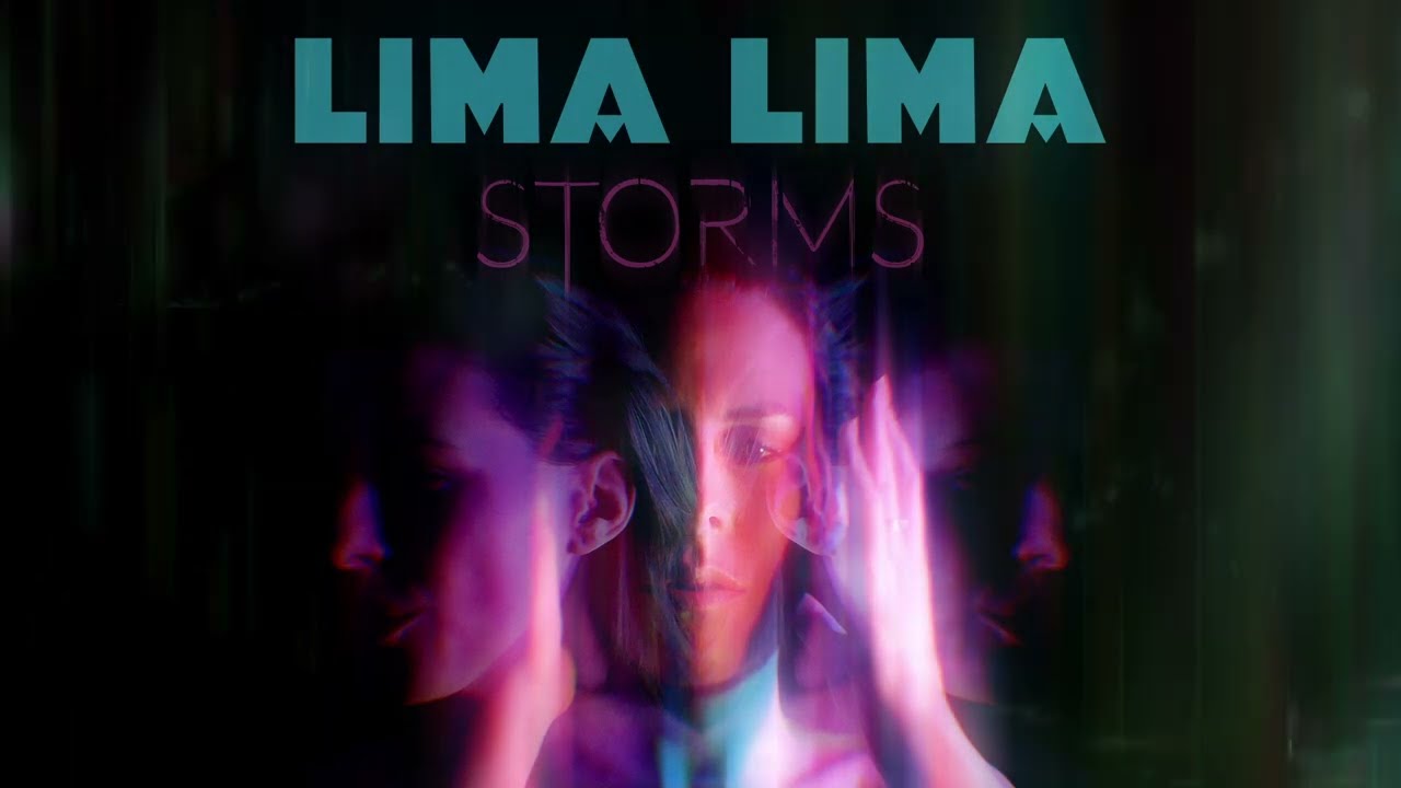 Watch "Storms" by Lima Lima on YouTube Watch "Storms" by Lima Lima on YouTube