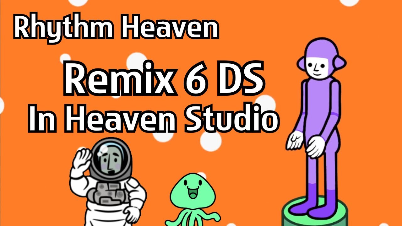 Rhythm Heaven Heaven Studio Remix 6 Ds Mostly Recreated Youtube