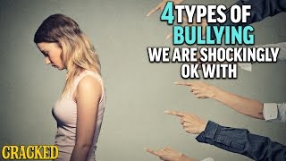 4 Types of Bullying We Are Shockingly OK With