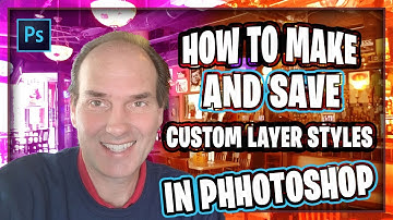 How To Make And Save Custom Layer Styles In Photoshop | Adobe Photoshop CC Tutorials