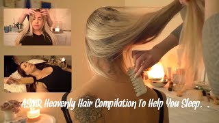 ASMR Two Hours of Heavenly Hair Attention | Brushing, Combing, Scalp Treatments & Massage NO TALKING