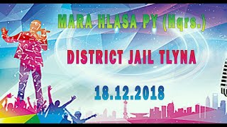 MHP Gen. HQ ta Siaha District Jail tlyna