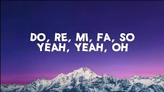 Blackbear - Do Re Mi (Lyrics)