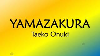 Miniatura de vídeo de "YAMAZAKURA (Lyrics) - Taeko Onuki [Words Bubble Up Like Soda Pop]"