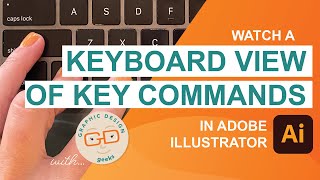 A Keyboard View of Illustrator Key Commands