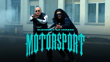 Olexesh x ​⁠ilo 7araga - MOTORSPORT (prod. von 808onthekey & Eki) [official video]