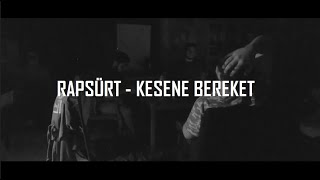 RAPSÜRT - KESENE BEREKET // Resimi