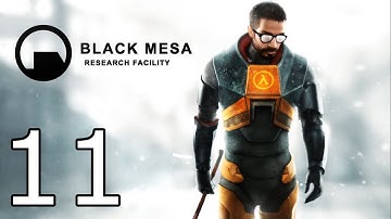 Black Mesa Source Walkthrough - Part 11