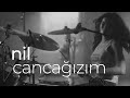 Nil karaibrahimgil  cancazm official