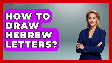 How To Draw Hebrew Letters? - Jewish Teachings For All