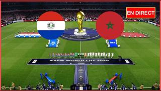 Match Maroc vs Paraguay en direct aujourd'hui amical Match Simulation football Gameplay pc