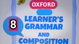 🔴CHECK YOUR PROGRESS 2||CLASS-8TH ||OXFORD LEARNER'S GRAMMAR AND COMPOSITION