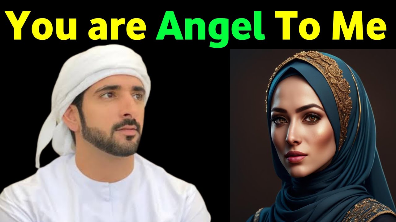 You are Angel  HH Brothers Sheikh Hamdan New Poems