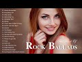 Best Rock Songs 80&#39;s - 90&#39;s - The Best Rock Ballads 80&#39;s &amp; 90&#39;s Collection
