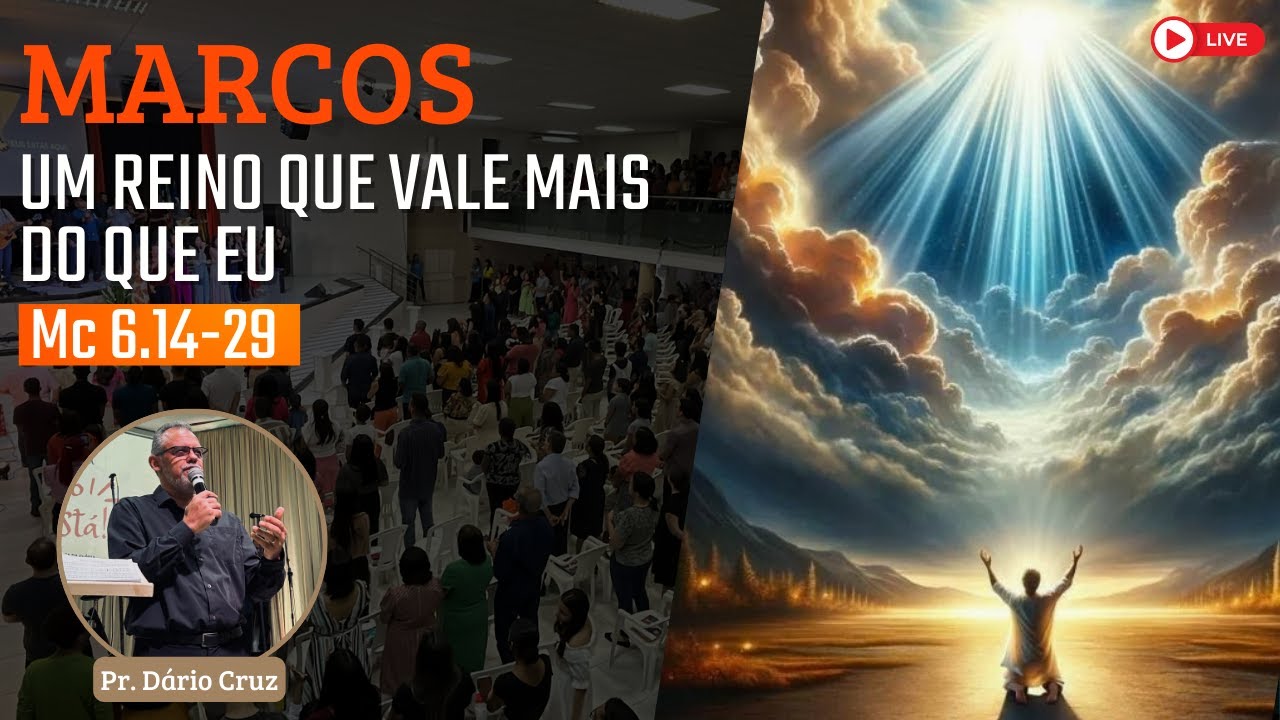 Exposição de Marcos 6.14-29 com Pr. Dário Cruz