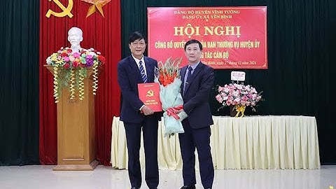 VIDEO: Huyện ủy Vĩnh Tường công bố quyết định của BTV Huyện ủy về công tác cán bộ tại xã Yên Bình