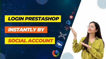 Social Login: Login to PrestaShop with Social Account - Elevate Your Customer Experience (PH - EN)