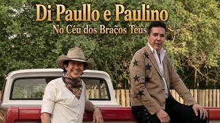 Di Paullo E Paulino  No Cu Dos Braos Teus ao Vivooficial