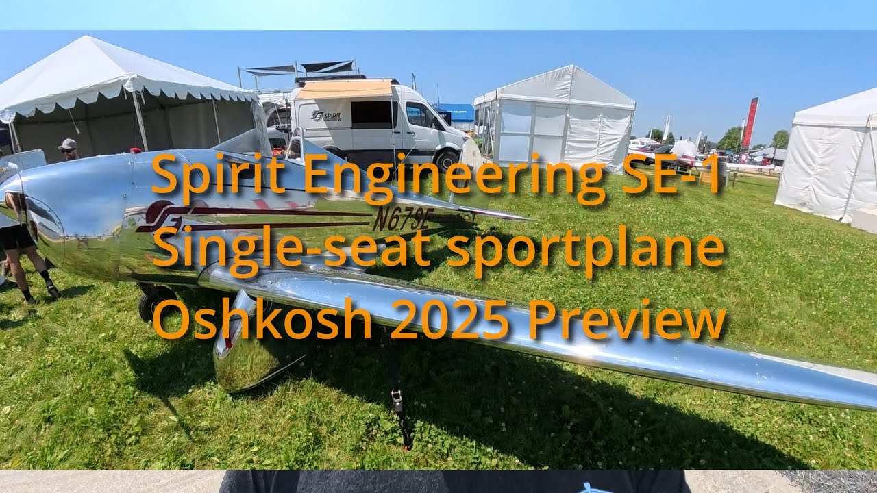 スポーツ PLANES OSH Preview: SE1 Single Engine Sportplane from Spirit
