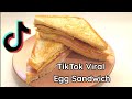 How To Make Egg Sandwich That Went Viral on TikTok