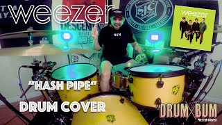 Weezer | hash pipe drum cover -