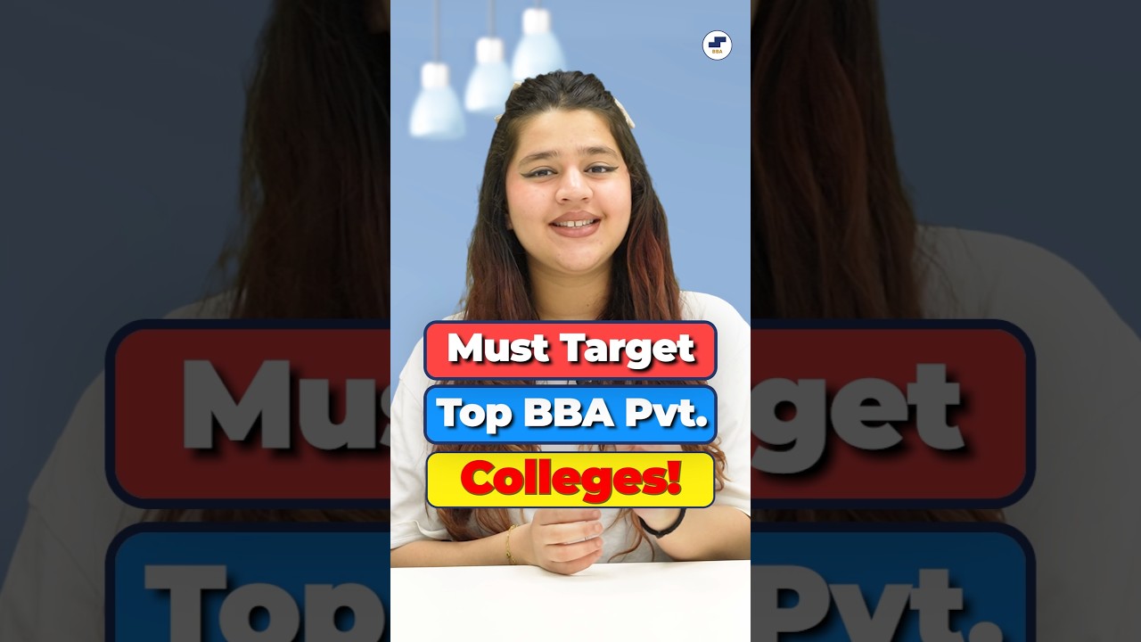 🤩Top 3 Private BBA Universities ✅Best BBA Colleges in India! BBA 2025 