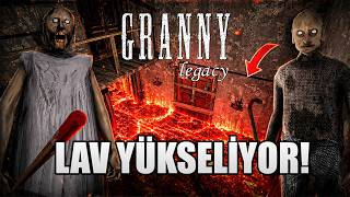 GRANNY'NİN EVİNDEN LAV YÜKSELMEDEN KAÇMAYA ÇALIŞIYORUZ!🌋- Granny Legacy (Yeni Lav Modu)