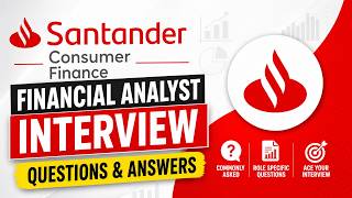 Santander Consumer Financial Analyst Interview Questions Answers