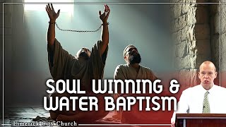 8. Soul Winning And Water Baptism - Keith Malcomson