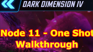 Dark Dimension 4 - Node 11 One Shot | DD4 Node 11 One Shot | Walkthrough | - Marvel Strike Force