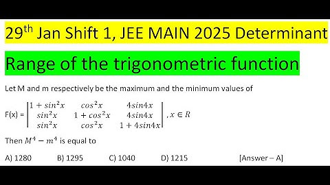 Let M and m respectively be the maximum and the minimum values of F(x) = |■(1+〖sin〗^2 x&〖cos〗^2 x&4s