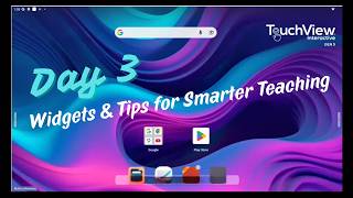 TouchView Training Series for Teachers | Day 3: Widgets &amp; Split Screen for Smarter Teaching