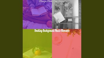 Pulsating Ambiance for Afternoon Reading