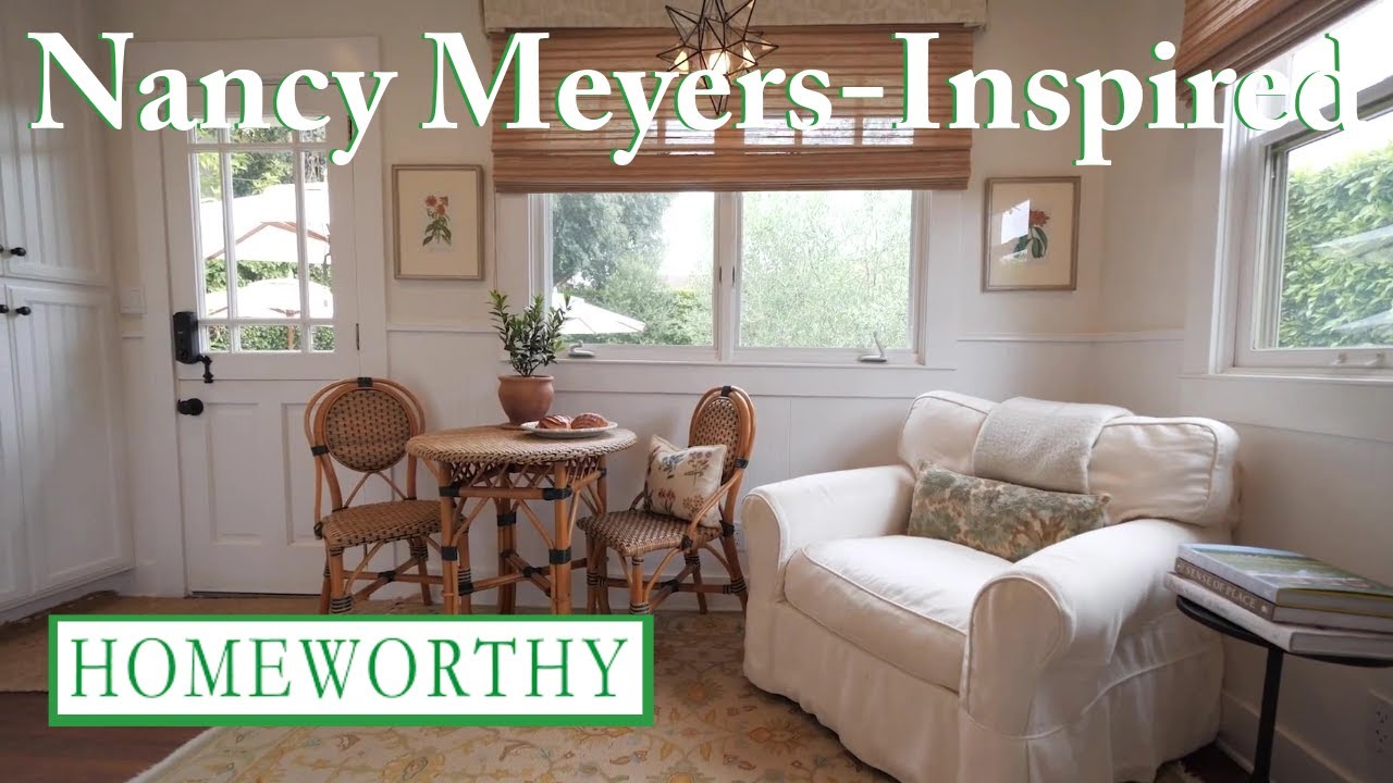 Tour Stunning Nancy Meyers-Inspired Homes - YouTube