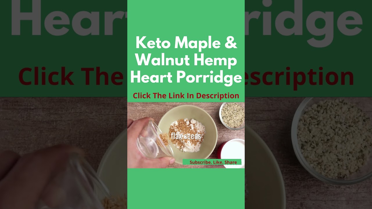 Keto Maple and Walnut Hemp Heart Porridge Low Carb Ketogenic Fat Loss