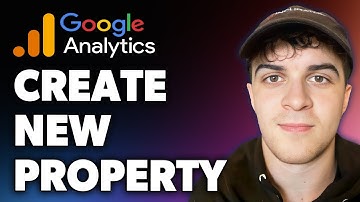 How to Create New GA4 Property (Full 2024 Guide)