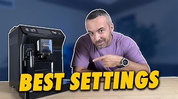 How to Perfectly Adjust Your Delonghi Eletta Explore in 10 Minutes