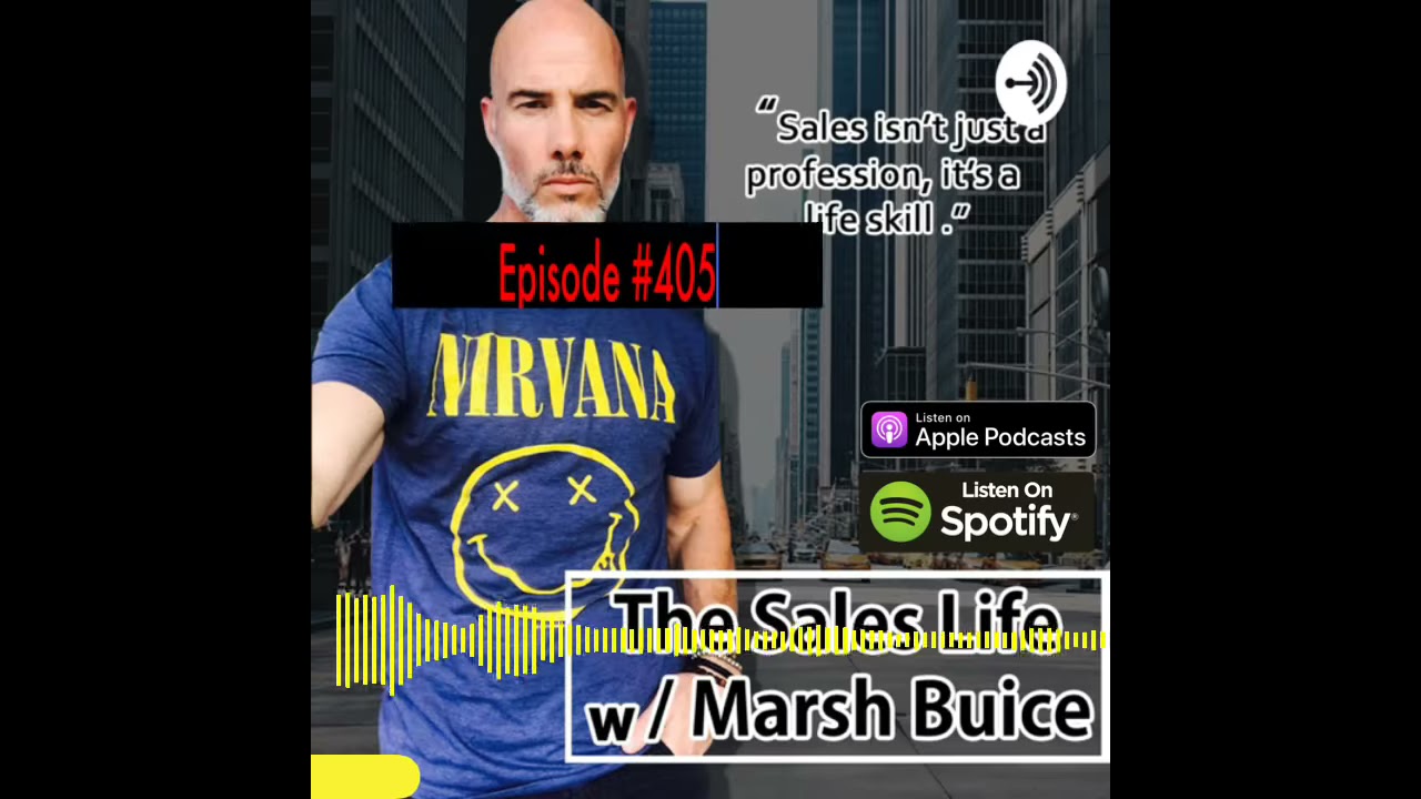 The Sales Life Podcast: Episode #405 (clip)