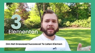 Drie Elementen Om Het Graszaad Succesvol Te Laten Kiemen Moowy