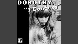 洋楽 DOROTHY / I Confess I Confess - YouTube