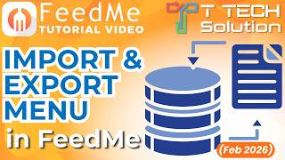 How to Export, Edit and Import Menu (Bulk Update Item List)  in FeedMe  (Mar 2026) T Tech Solution