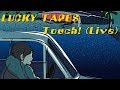 LUCKY TAPES - Touch! (Live)