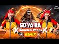 So Va Ra Remix Soo Vaa Raa X Sanatani Phonk Kalolsavam Flip Dj Deen Johns DJ Jagrut Remix So Va Ra Remix Soo Vaa Raa X Sanatani Phonk Kalolsavam Flip Dj Deen Johns DJ Jagrut Remix